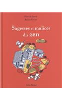 Sagesses Et Malices Du Zen