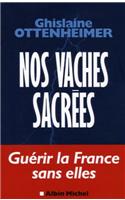 Nos Vaches Sacrees