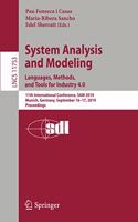 System Analysis and Modeling. Languages, Methods, and Tools for Industry 4.0: 11th International Conference, SAM 2019, Munich, Germany, September 16–17, 2019, Proceedings(11753 Lecture Notes in Computer Science)