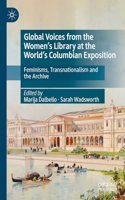 Global Voices from the Women's Library at the World's Columbian Exposition