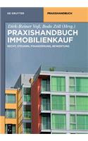 Praxishandbuch Immobilienkauf