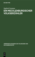 Ein Mecklenburgischer Volkserzähler