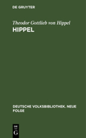 Hippel: (82 Deutsche Volksbibliothek. Neue Folge)
