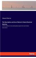 The Description and Use of Nairne's Patent Electrical Machine