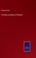 Ways and Means of Payment