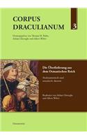 Corpus Draculianum Dokumente Und Chroniken Zum Walachischen Fursten Vlad Der Pfahler