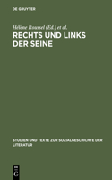 Rechts und links der Seine: (89 Studien Und Texte Zur Sozialgeschichte der Literatur)