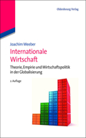 Internationale Wirtschaft: (Managementwissen Für Studium Und Praxis)