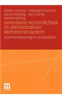 Vereinbarte Verbindlichkeit Im Administrativen Mehrebenensystem