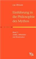 Einführung in Die Philosophie Des Mythos