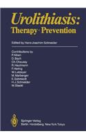Urolithiasis : Therapy , Prevention