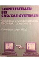 Schnittstelllen Bei CAD/Cae-Systemen