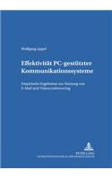 Effektivitaet PC-gestuetzter Kommunikationssysteme