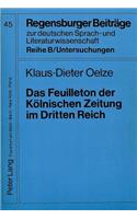 Das Feuilleton Der Koelnischen Zeitung Im Dritten Reich