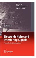 Electronic Noise and Interfering Signals: Principles and Applications(Signals and Communication Technology)