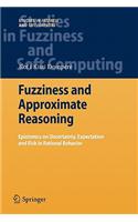 Fuzziness and Approximate Reasoning