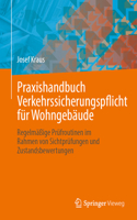 Praxishandbuch Verkehrssicherungspflicht für Wohngebäude