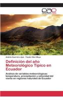 Definición del año Meteorológico Típico en Ecuador