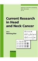 Current Research in Head and Neck Cancer: Molecular Pathways, Novel Therapeutic Targets, and Prognostic Factors: 62 (Advances in Oto-Rhino-Laryngology)