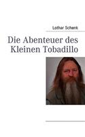 Die Abenteuer Des Kleinen Tobadillo