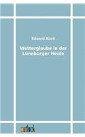 Wetterglaube in der Lüneburger Heide