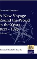 A New Voyage Round the World in the Years 1823 - 1826