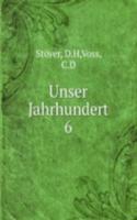 Unser Jahrhundert