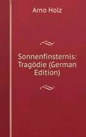Sonnenfinsternis: Tragodie (German Edition)