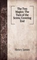 Two Magics: The Turn of the Screw, Covering End