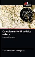 Cambiamento di politica estera