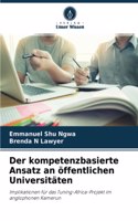 Der kompetenzbasierte Ansatz an öffentlichen Universitäten