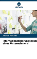 Internationalisierungsprozess eines Unternehmens