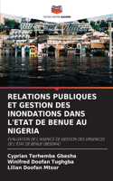 Relations Publiques Et Gestion Des Inondations Dans l'Etat de Benue Au Nigeria