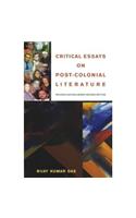 Critical Essays on Post-Colonial Literature