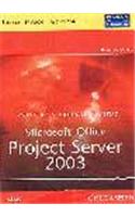Ms Office Project Server 2003 Unleashed