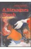A Strangers Touch