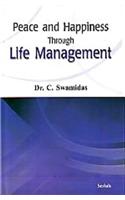 Peace and Happiness Through Life Management