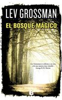 El Bosque Magico