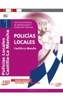 Policias Locales de Castilla-La Mancha. Test Psicotecnicos, de Personalidad y Entrevista Personal