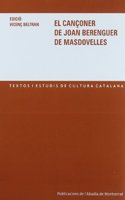 El canconer de Joan Berenguer de Masdovelles (Textos i Estudis de Cultura Catalana) (Catalan Edition)