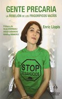 Gente precaria: La rebelion de los frigorificos vacios