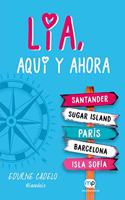 Lia, aqui y ahora