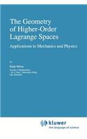 Geometry of Higher-Order Lagrange Spaces