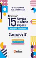 Arihant I - Succeed ISC Sample Papers Commerce Class 12th | Detailed explanations | Value points and Common Mistakes | Fully solved board paper 2024