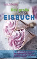 Das groÃŸe Eisbuch