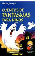 Cuentos de Fantasmas Para Ninos