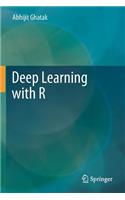 Deep Learning with R