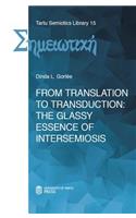 From Translation to Transduction