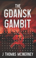 The Gdańsk Gambit