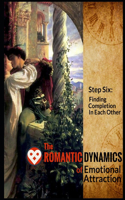 The Romantic Dynamics of Emotional Attraction